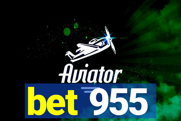 bet 955