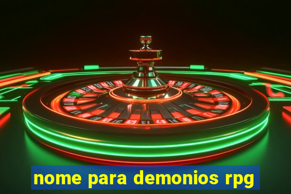 nome para demonios rpg