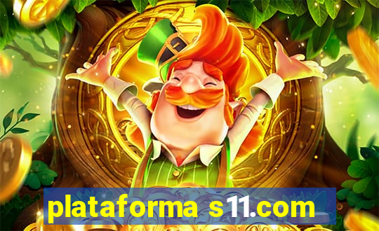 plataforma s11.com