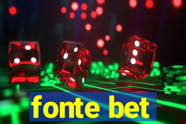 fonte bet