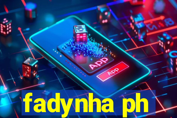 fadynha ph