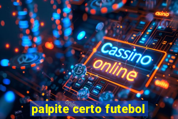 palpite certo futebol