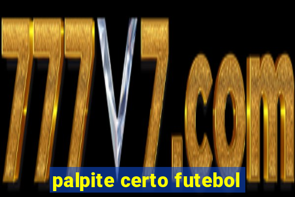 palpite certo futebol