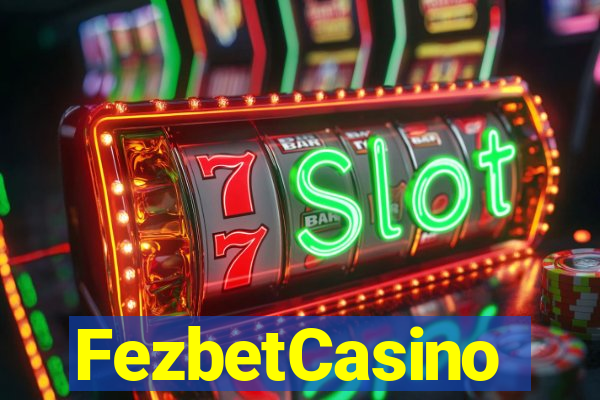 FezbetCasino