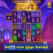 bet29.com paga mesmo