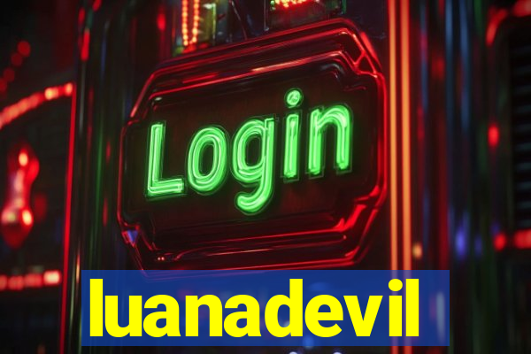 luanadevil