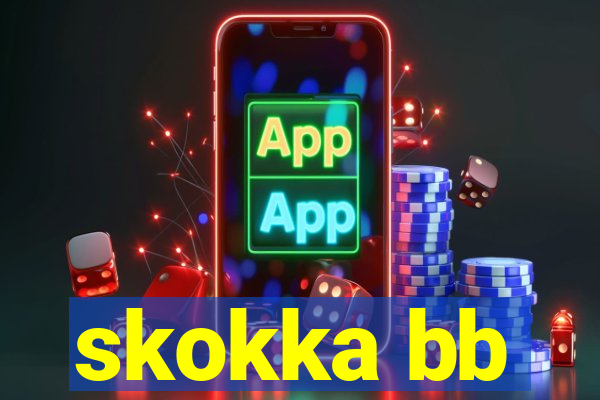 skokka bb