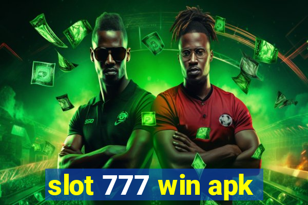 slot 777 win apk