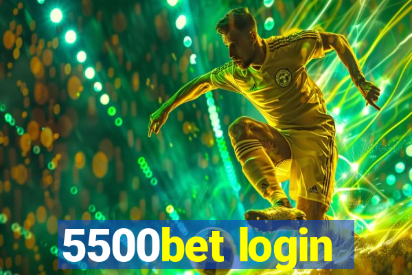 5500bet login