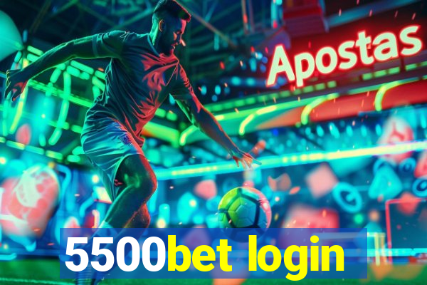 5500bet login