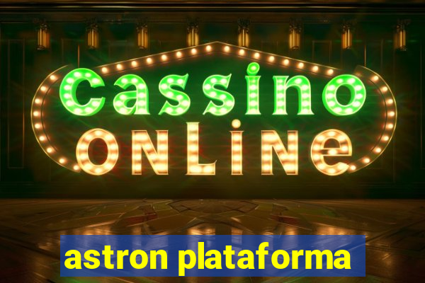 astron plataforma