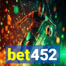 bet452