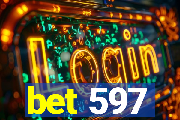 bet 597