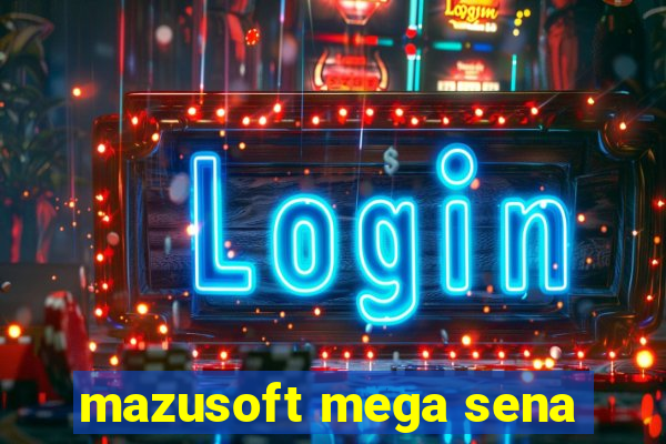 mazusoft mega sena