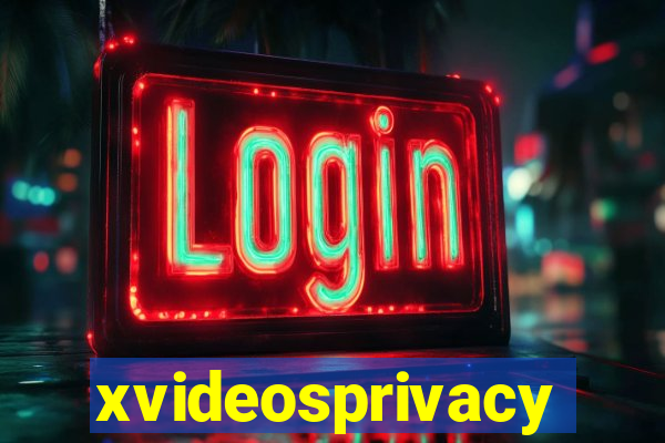 xvideosprivacy