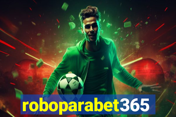 roboparabet365