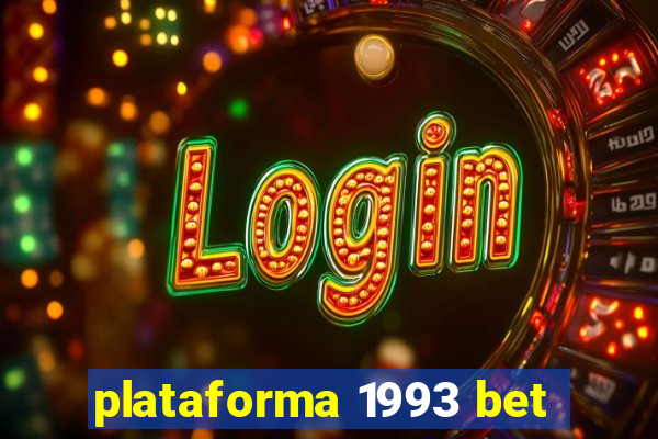 plataforma 1993 bet