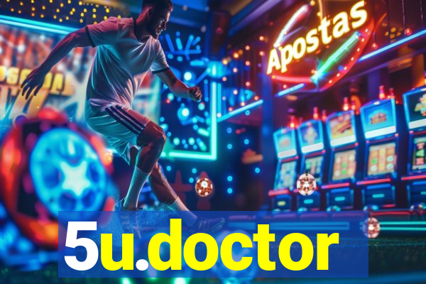 5u.doctor