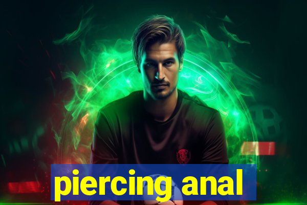 piercing anal