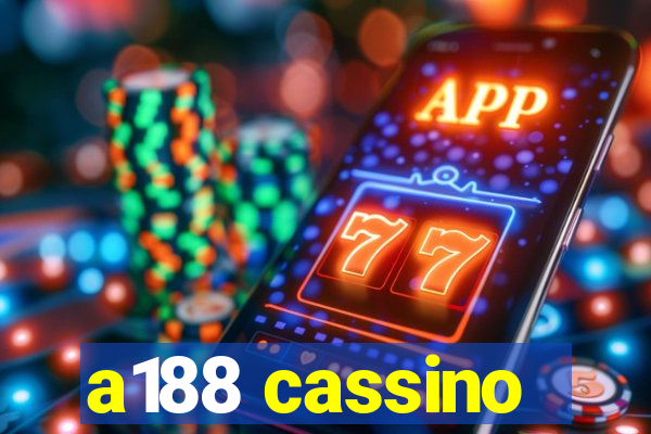 a188 cassino