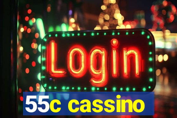 55c cassino