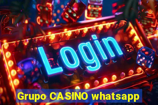 Grupo CASINO whatsapp