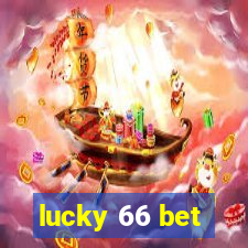 lucky 66 bet