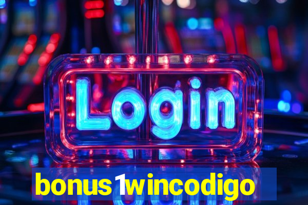 bonus1wincodigo