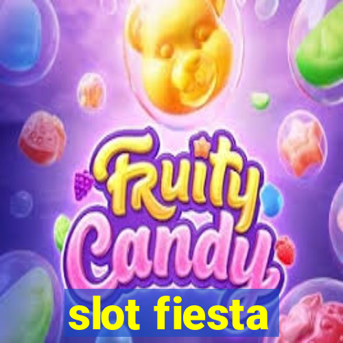 slot fiesta