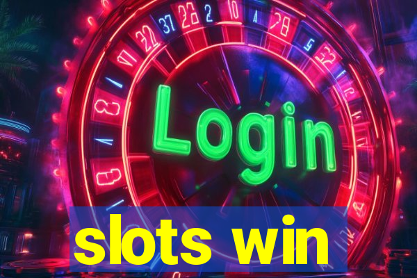 slots win