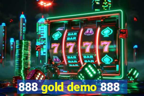 888 gold demo 888