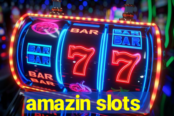 amazin slots