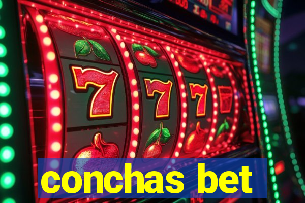 conchas bet