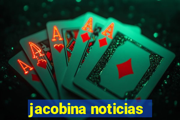 jacobina noticias