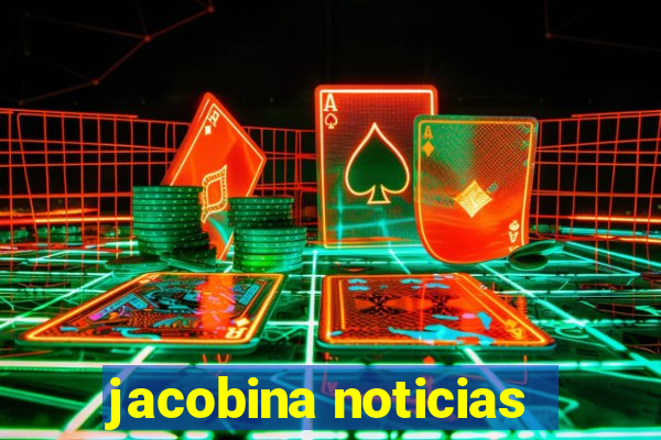 jacobina noticias