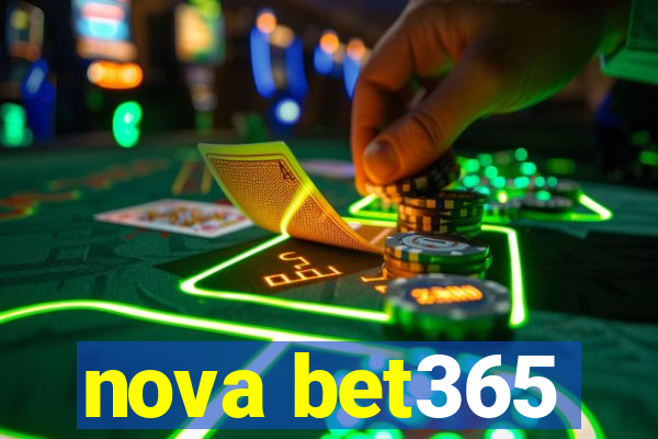 nova bet365