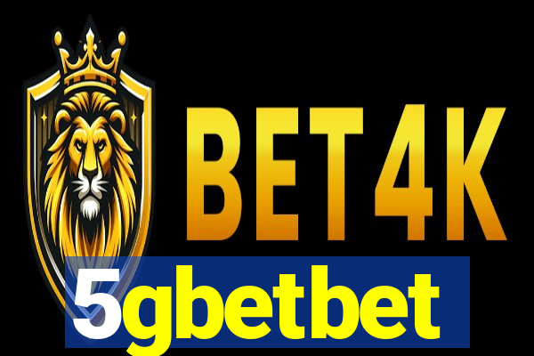 5gbetbet