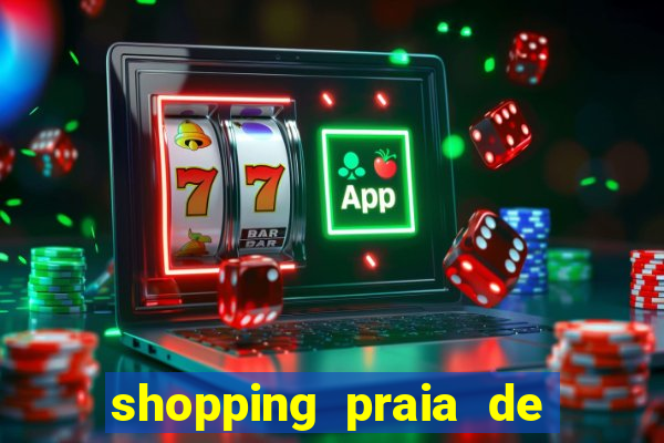 shopping praia de belas cinema