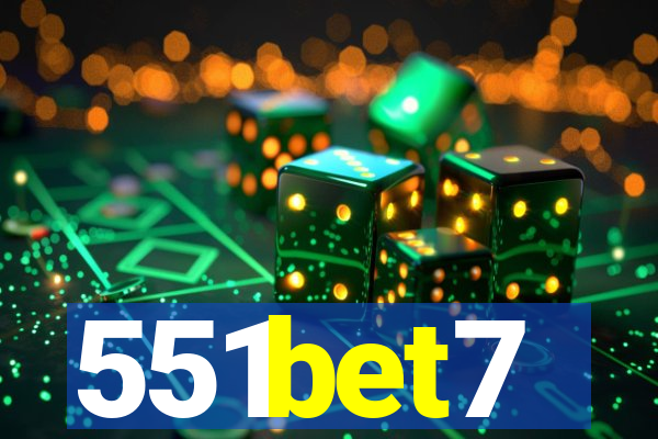 551bet7