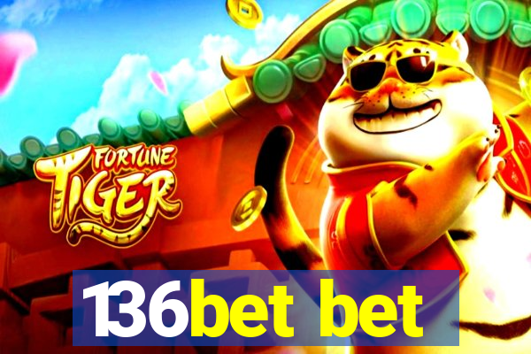 136bet bet