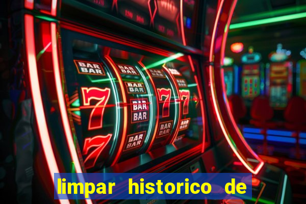 limpar historico de apostas bet365