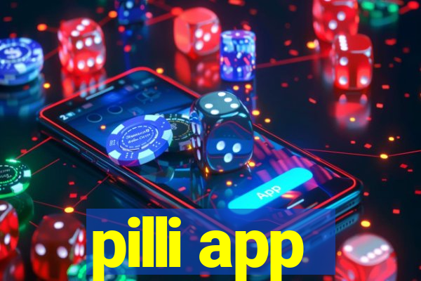 pilli app