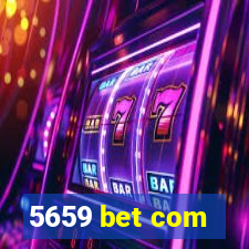 5659 bet com