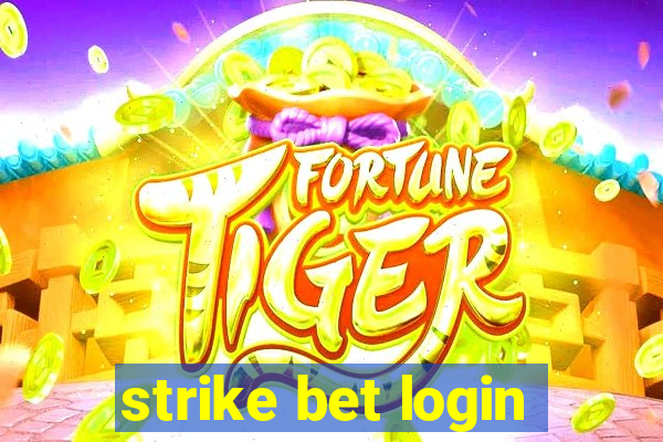 strike bet login