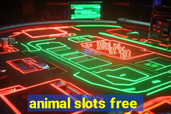 animal slots free