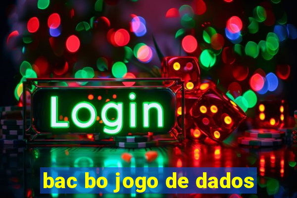 bac bo jogo de dados