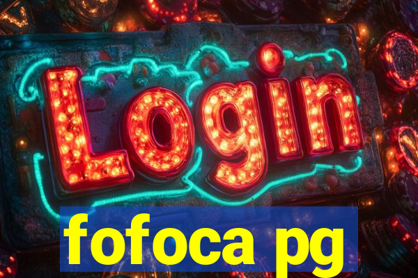 fofoca pg