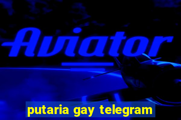 putaria gay telegram