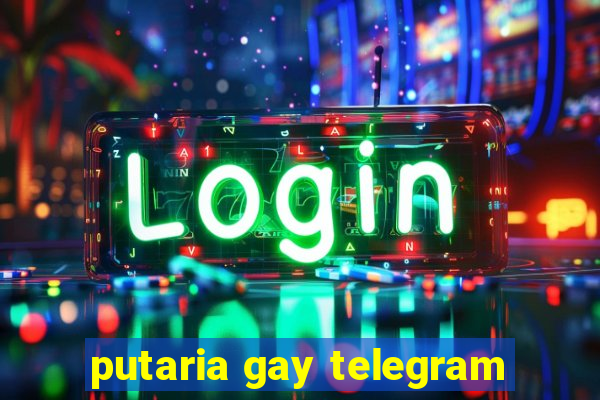 putaria gay telegram