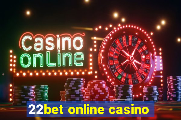 22bet online casino